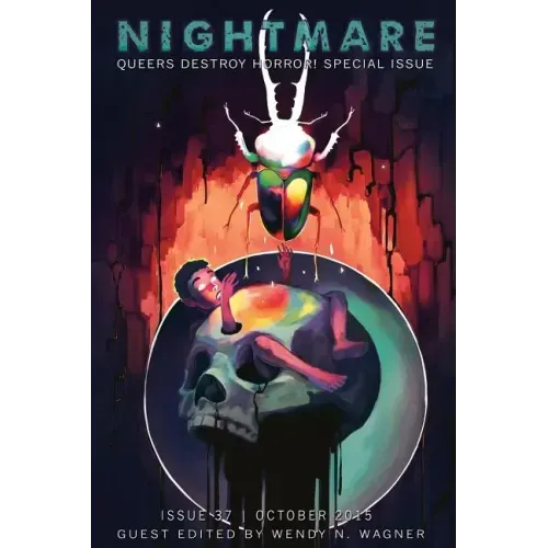 Nightmare Magazine, October 2015 (Queers Destroy Horror! special issue)