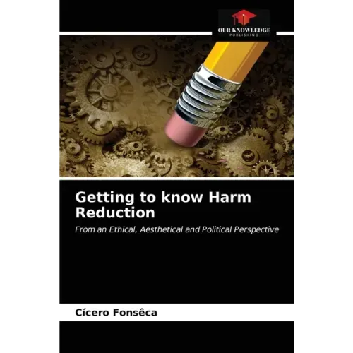 Getting to know Harm Reduction