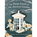 The Phone Booth in Mr. Hirota's Garden