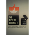 The Nicotine Chronicles