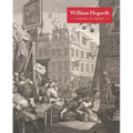 William Hogarth: Visions in Print