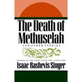 The Death of Methuselah: And Other Stories