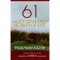 61 Most Guarded Secrets of Life