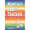 Monthly Habit Tracker: Track important habits for your mind, body, and home