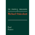 The Political Philosophy of Michael Oakeshott