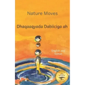 Nature Moves: Beauty in Motion in Somali and English