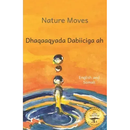 Nature Moves: Beauty in Motion in Somali and English