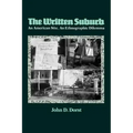 The Written Suburb: An American Site, an Ethnographic Dilemma