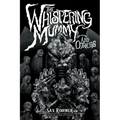 The Whispering Mummy and Others