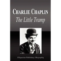 Charlie Chaplin - The Little Tramp (Biography)