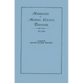Marriages of McMinn County, Tennessee, 1821-1864