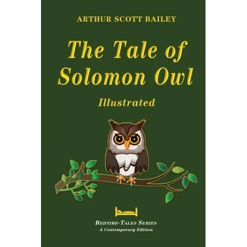 The Tale of Solomon Owl - Illustrated
