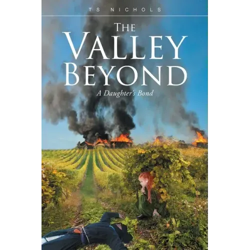 The Valley Beyond: A Daughter's Bond