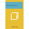 The Yoga Of Love