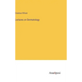 Lectures on Dermatology