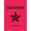 The Occult Roots of Bolshevism