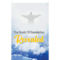 The Book Of Revelation Revealed