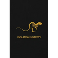Isolation is Safety