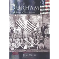 Durham:: A Bull City Story