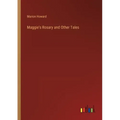 Maggie's Rosary and Other Tales