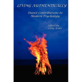 Living Authentically: Daoist Contributions to Modern Psychology