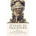 It's Easy to Talk Justice: A Case Study of Hudson V Philander Smith College: How One Woman's Case Changed My Thinking about Justice