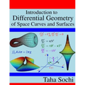 Introduction to Differential Geometry of Space Curves and Surfaces: Differential Geometry of Curves and Surfaces