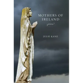 Mothers of Ireland: Poems