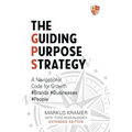 The Guiding Purpose Strategy