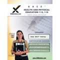 Gace Health and Physical Education 115, 116 Teacher Certification Test Prep Study Guide