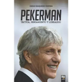 Pekerman: Táctica, Pensamiento Y Liderazgo