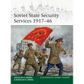 Soviet State Security Services 1917-46