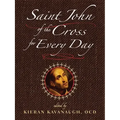 Saint John of the Cross for Every Day
