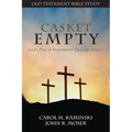 CASKET EMPTY Bible Study: Old Testament