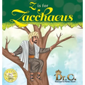 Z is for Zacchaeus