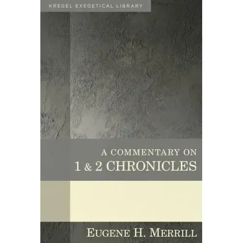 A Commentary on 1 & 2 Chronicles