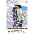 Remembering Christmas: Sweet Western Holiday Romance