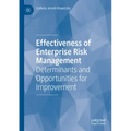 Effectiveness of Enterprise Risk Management: Determinants and Opportunities for Improvement