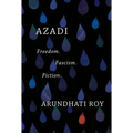 Azadi: Freedom. Fascism. Fiction.
