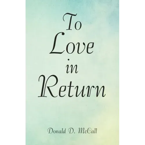 To Love in Return
