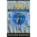 TERRA (The Portal Series, Book 2): An Alternative History Adventure