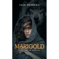 Marigold: Our Lady of Thieves