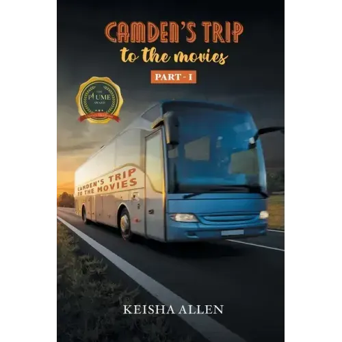 Camden's Trip to the Movies: Part - I