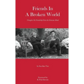Friends in a Broken World: Thoughts On Friendship From the Emmaus Road