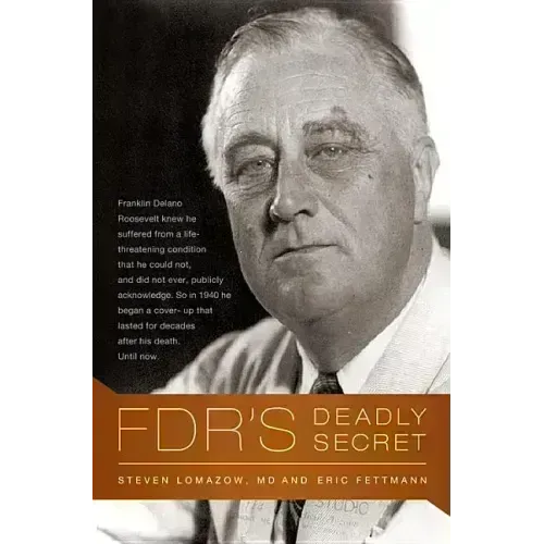 Fdr's Deadly Secret