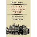 Essay on French Verse: For Readers of English Poetry