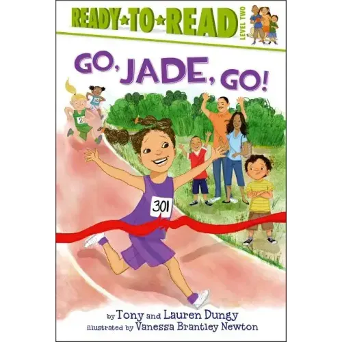 Go, Jade, Go!: Ready-To-Read Level 2