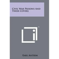 Civil War Prisons and Their Covers