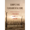 Competing Fundamentalisms