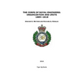The Corps of Royal Engineers: Organization and Units 1889-2018